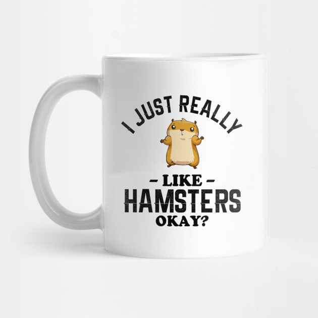 I Just Really Like Hamsters by NotoriousMedia